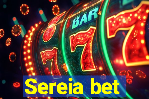 Sereia bet